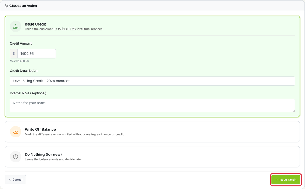 Choose an Action on the Reconcile Level Billing page with Issue Credit selected