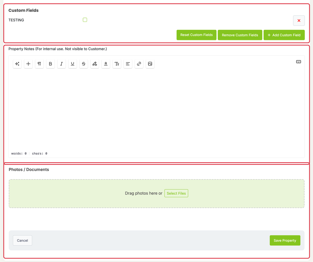 Add a Property for a Customer: properties add fields notes photos